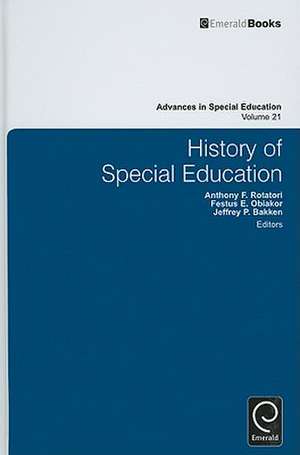 History of Special Education de Anthony F. Rotatori