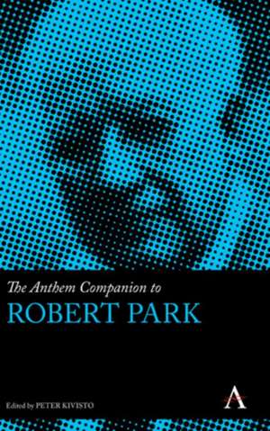 The Anthem Companion to Robert Park