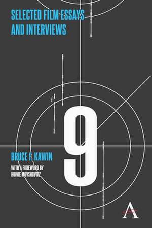 Selected Film Essays and Interviews de Bruce F. Kawin