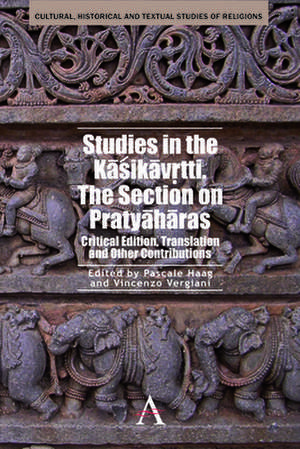 Studies in the Kasikavrtti. The Section on Pratyaharas