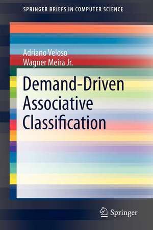 Demand-Driven Associative Classification de Adriano Veloso