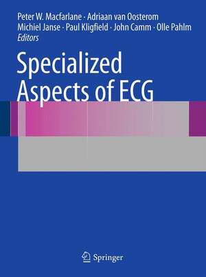 Specialized Aspects of ECG de Peter W. Macfarlane