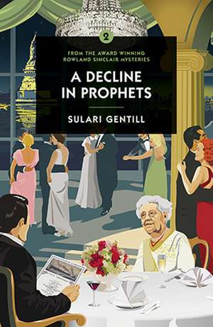 A Decline in Prophets de Sulari Gentill