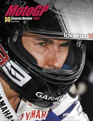 Motogp Season Review 2011 de Julian Ryder