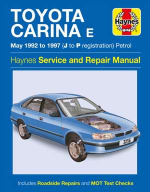 Toyota Carina E Petrol (May 92 – 97) Haynes Repair Manual de Haynes