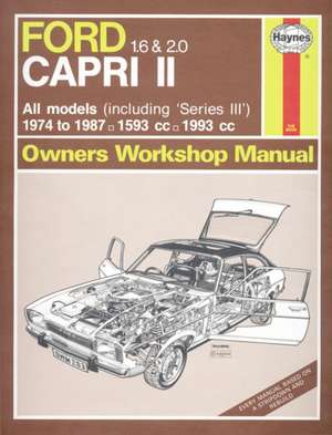 Ford Capri II (and III) 1.6 & 2.0 (74 – 87) Haynes Repair Manual de Haynes