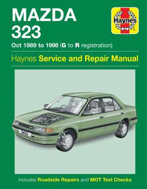 Mazda 323 (Oct 89 – 98) Haynes Repair Manual de Haynes