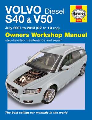 Volvo S40 & V50 Diesel Owner's Workshop Manual de Chris Randall