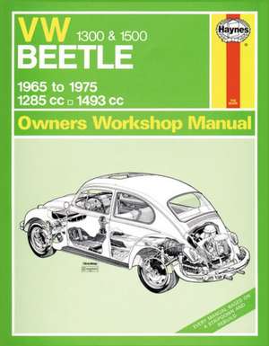 VW Beetle 1300 & 1500 (65 – 75) Haynes Repair Manual de Haynes