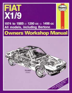 Fiat X1/9 (74 – 89) Haynes Repair Manual de Haynes