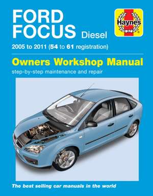 Ford Focus Diesel (05 – 11) 54 to 61 Haynes Repair Manual de Haynes