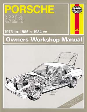 Porsche 924 & 924 Turbo (76 – 85) Haynes Repair Manual de Haynes