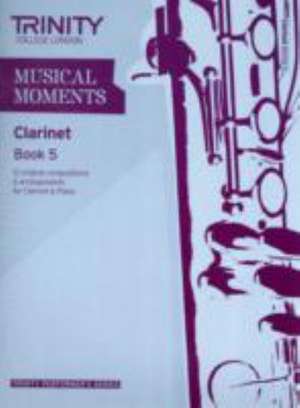 Musical Moments Clarinet Book 5