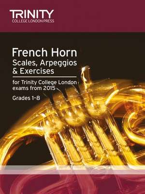 French Horn Scales & Exercises from 2015 de AA.VV.