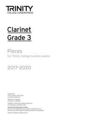 Trinity College London: Clarinet Exam Pieces Grade Grade 3 2017 - 2020 (part only) de TRINITY COLLEGE LOND