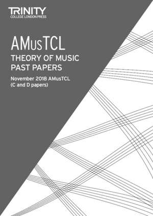 Theory of Music Past Papers (Nov 2018) Amustcl de Trinity College London