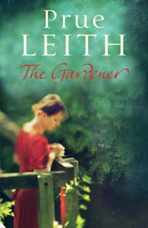 Leith, P: Gardener