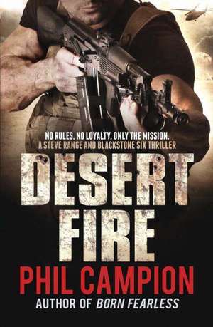 Desert Fire de Phil Campion