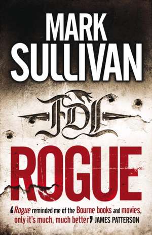 Sullivan, M: Rogue de Mark Sullivan