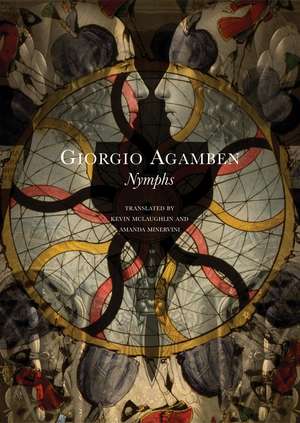 Nymphs de Giorgio Agamben