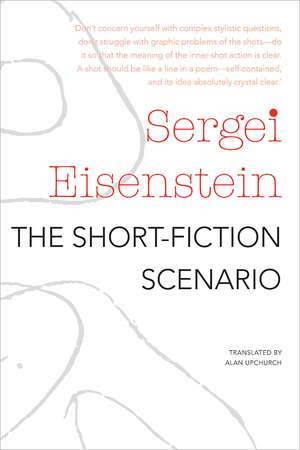 The Short-Fiction Scenario de Sergei Eisenstein