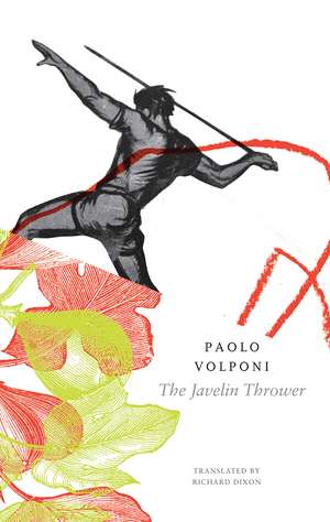 The Javelin Thrower de Paolo Volponi