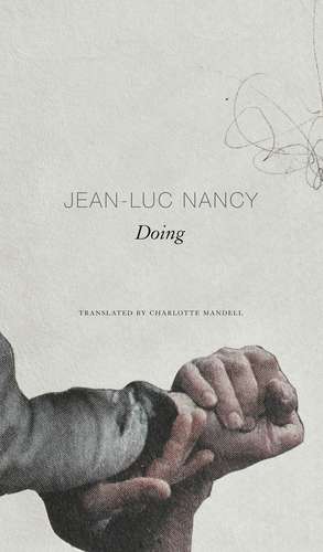 Doing de Jean-Luc Nancy