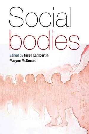 Social Bodies de Helen Lambert