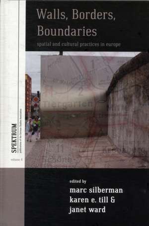 Walls, Borders, Boundaries de Janet Ward