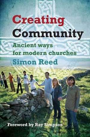 Creating Community de Simon Reed