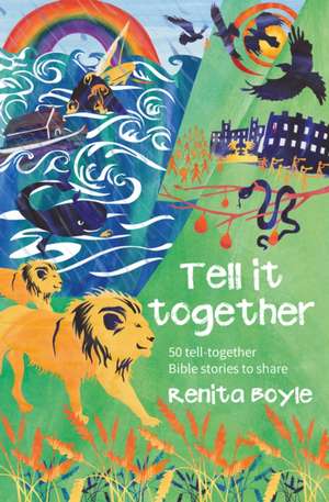 Tell It Together de Renita Boyle