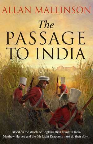 The Passage to India de Allan Mallinson