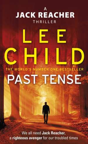 Past Tense de Lee Child