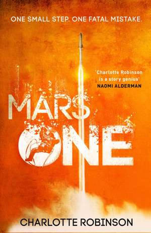Mars One de Charlotte Robinson