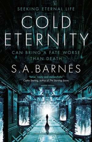 Cold Eternity de S. A. Barnes