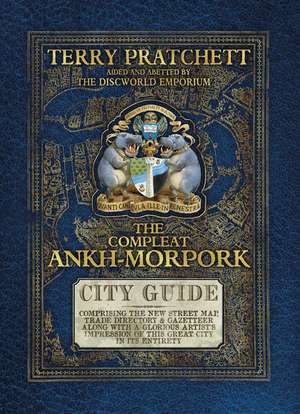 The Compleat Ankh-Morpork de Terry Pratchett