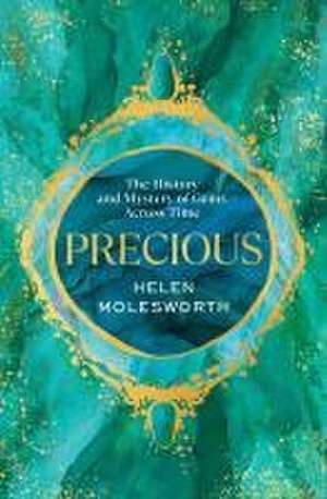 Precious de Helen Molesworth