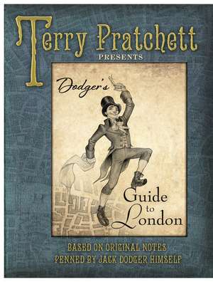 Dodger's Guide to London de Terry Pratchett