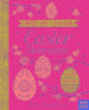 Press Out and Colour: Easter Eggs de Kate McLelland