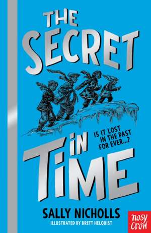 A Secret in Time de Sally Nicholls