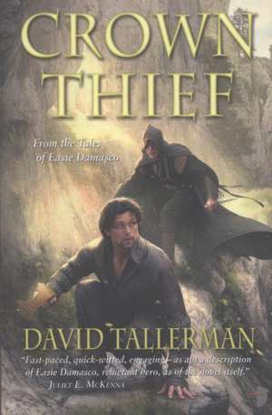 Crown Thief de David Tallerman