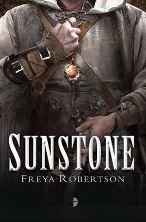 Sunstone de Freya Robertson