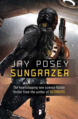 Sungrazer de Jay Posey