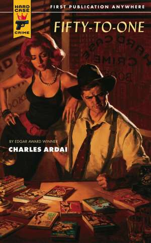 Fifty-To-One de Charles Ardai