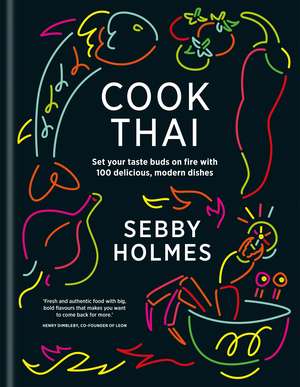 Cook Thai de Sebby Holmes