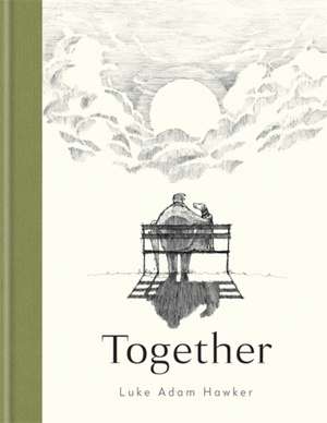 Together de Luke Adam Hawker