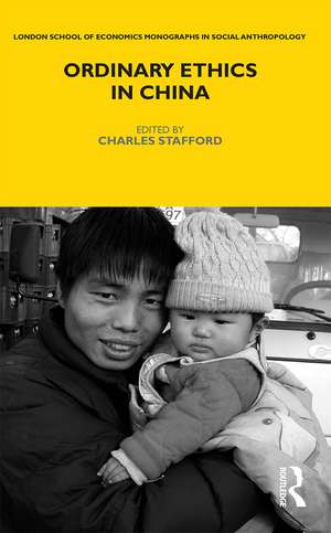 Ordinary Ethics in China de Charles Stafford