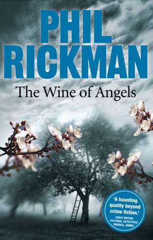 The Wine of Angels de Phil Rickman