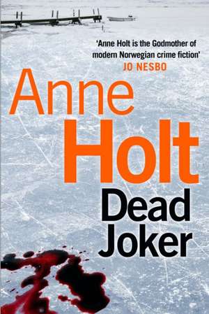 Dead Joker de Anne Holt