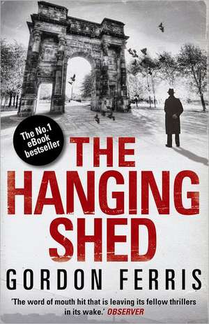 The Hanging Shed de Gordon Ferris